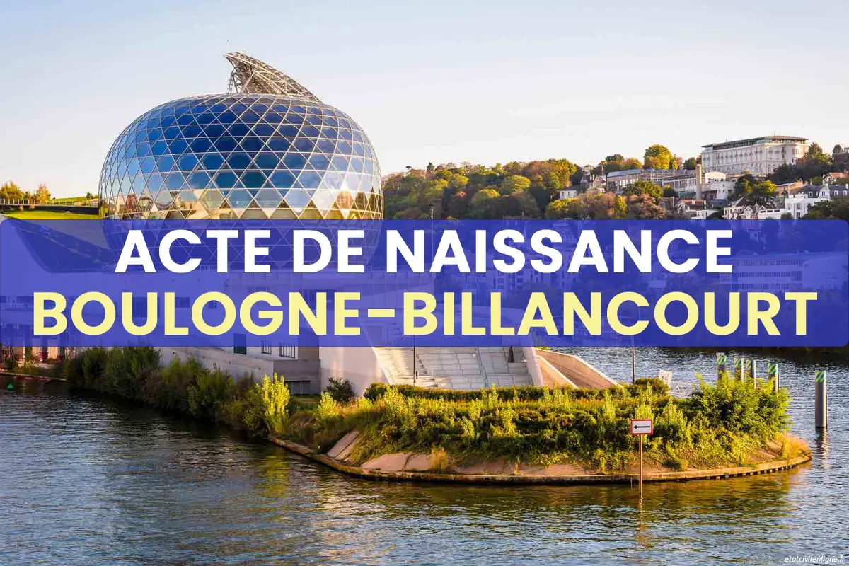 Demande acte de naissance en ligne Boulogne-Billancourt