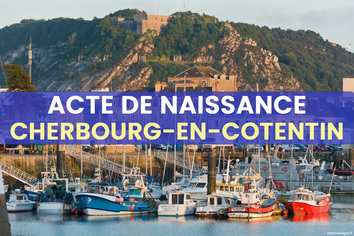 Demande acte de naissance en ligne Cherbourg-en-Cotentin