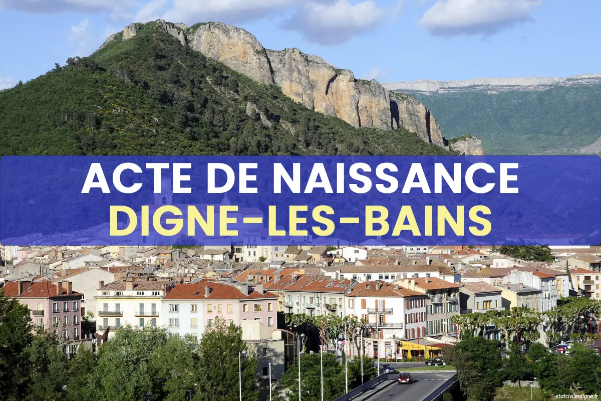 Demande acte de naissance en ligne Digne-les-Bains