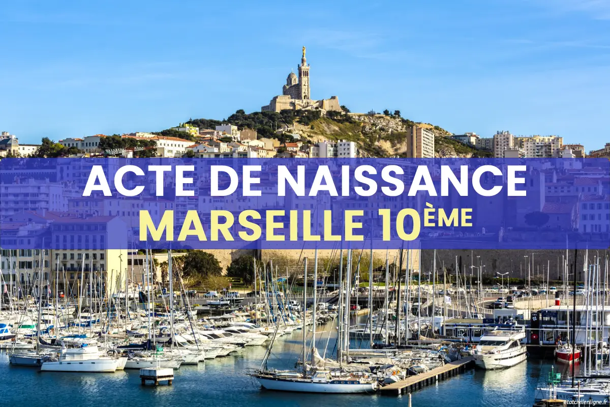 Demande acte de naissance en ligne Marseille 10ème arrondissement