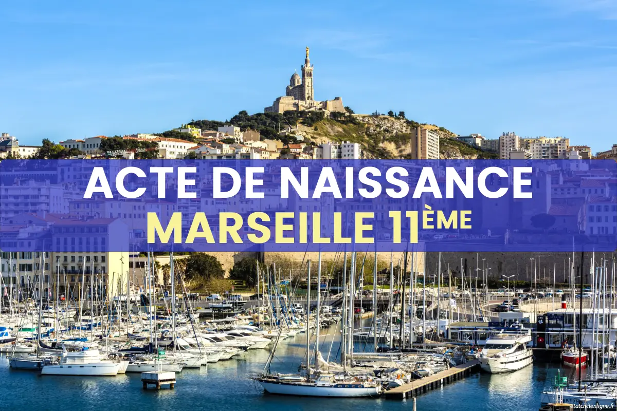 Demande acte de naissance en ligne Marseille 11ème arrondissement