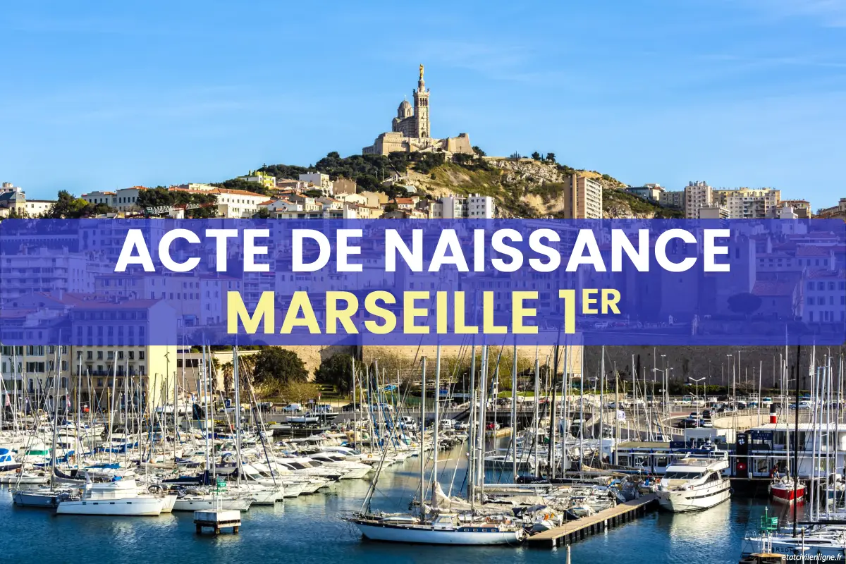 Demande acte de naissance en ligne Marseille 1er arrondissement