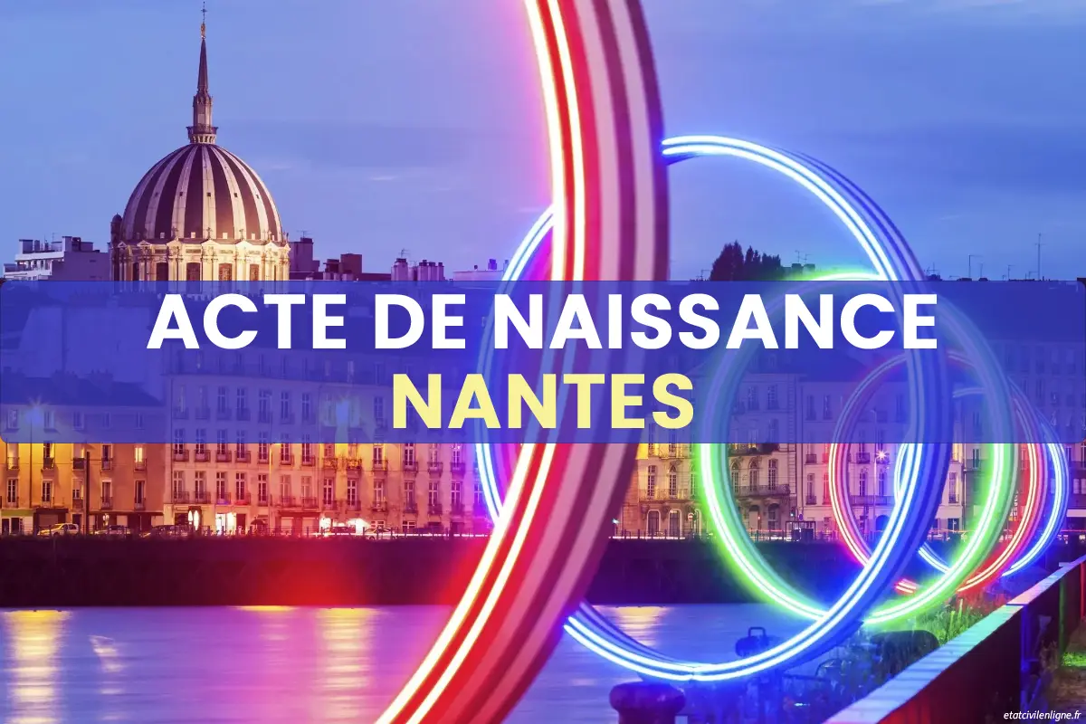 Demande acte de naissance en ligne Nantes