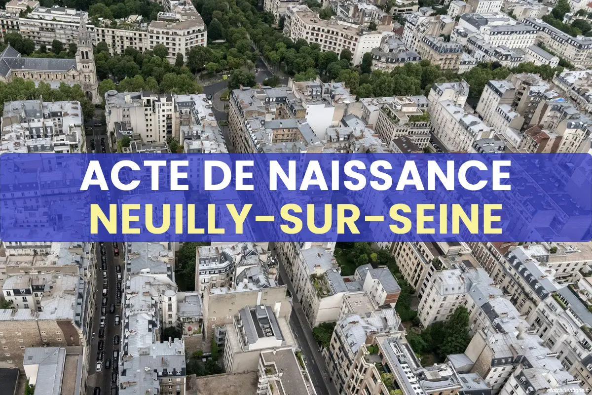 Demande acte de naissance en ligne Neuilly-sur-Seine