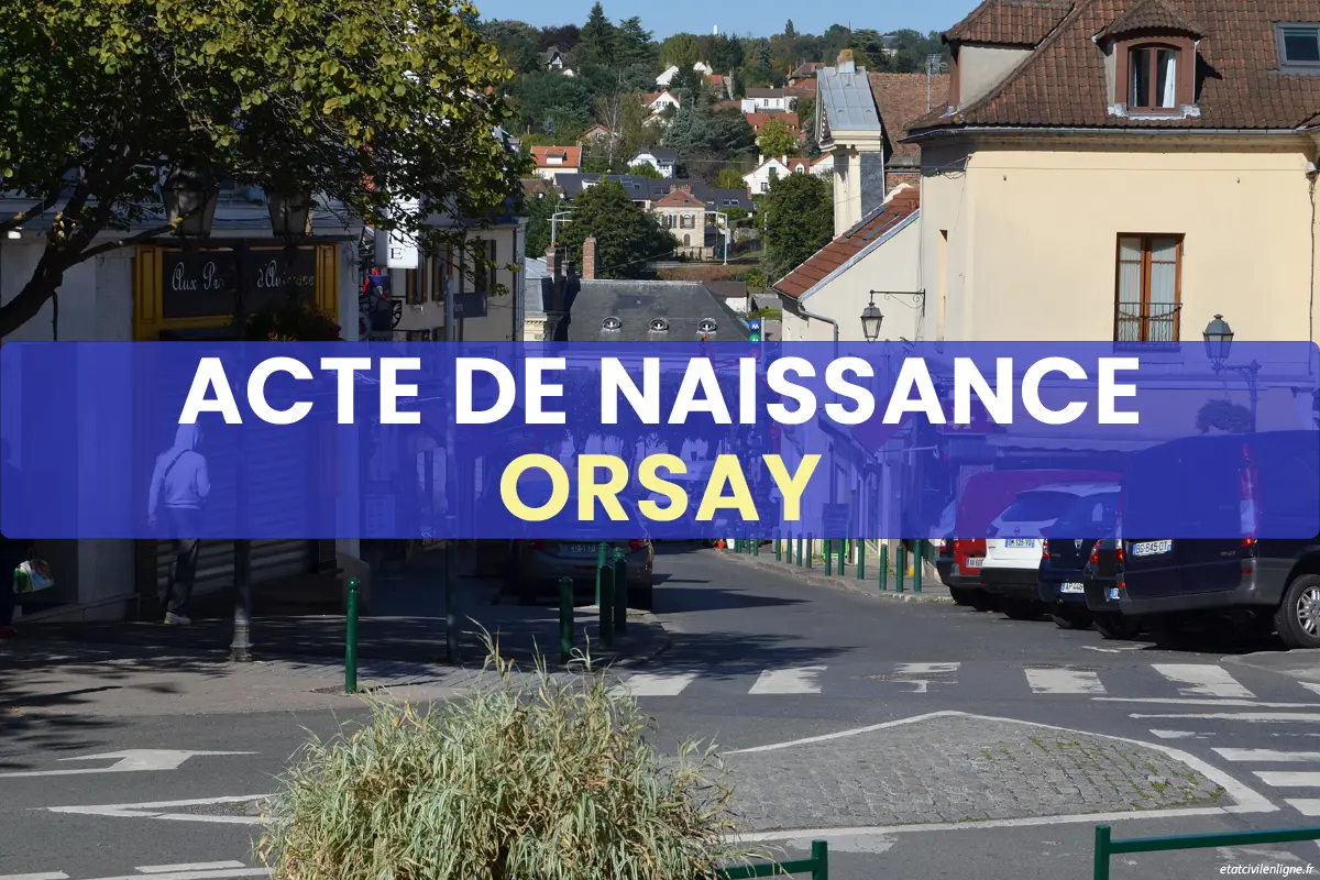 Demande acte de naissance en ligne Orsay