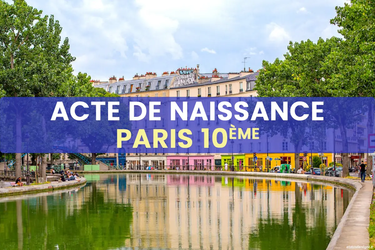 Demande acte de naissance en ligne Paris 10ème arrondissement