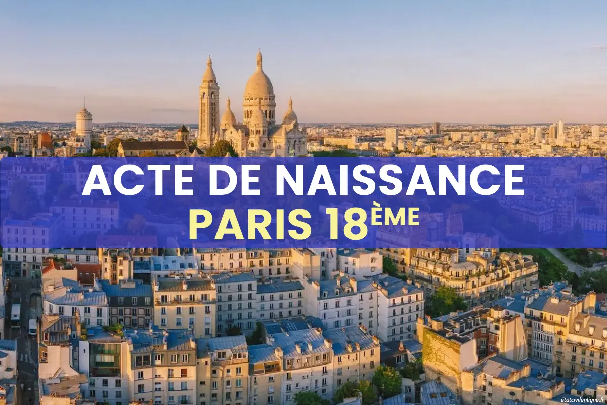 Demande acte de naissance en ligne Paris 18ème arrondissement