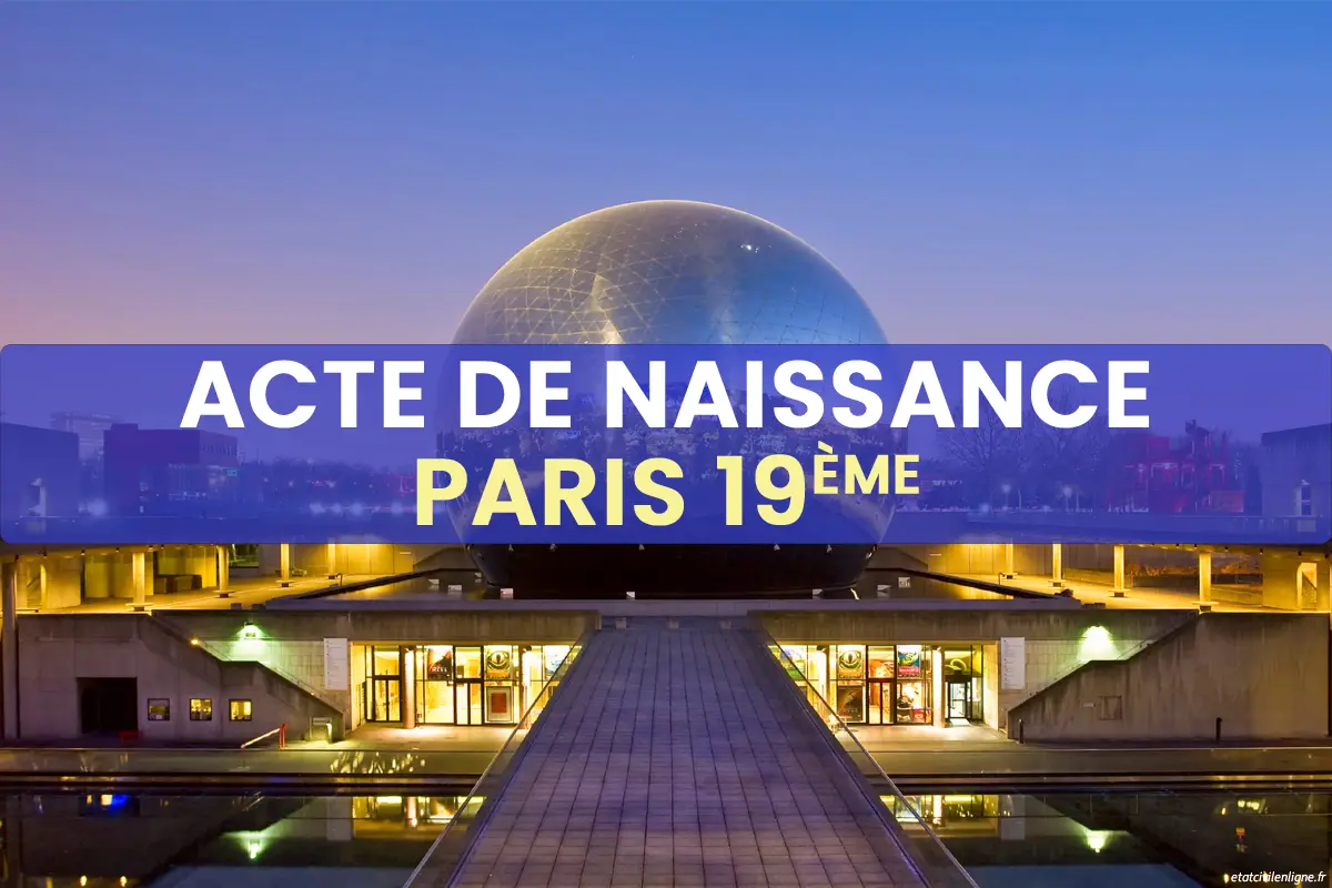 Demande acte de naissance en ligne Paris 19ème arrondissement