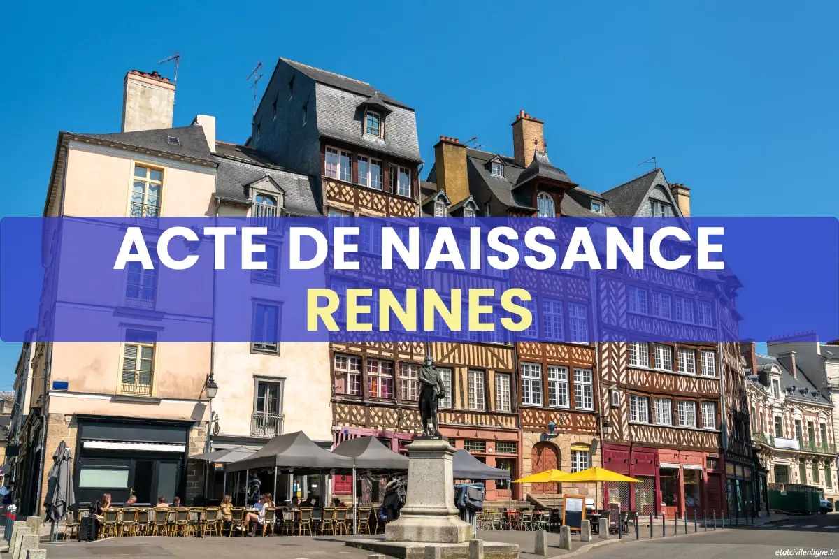 Demande acte de naissance en ligne Rennes