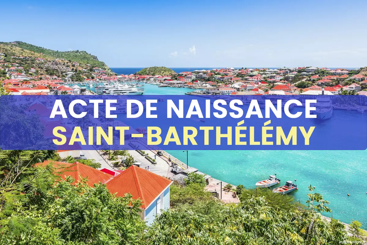 Demande acte de naissance en ligne Saint-Barthélemy