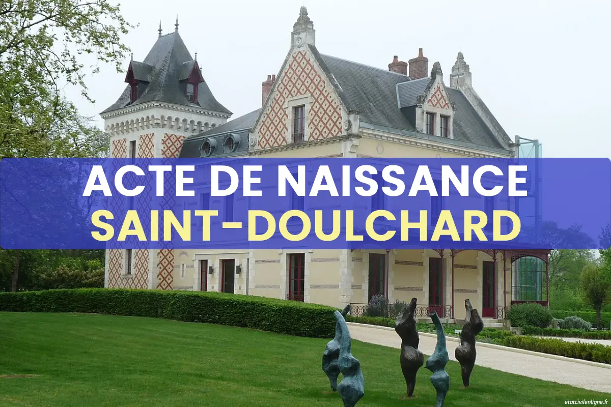 Demande acte de naissance en ligne Saint-Doulchard