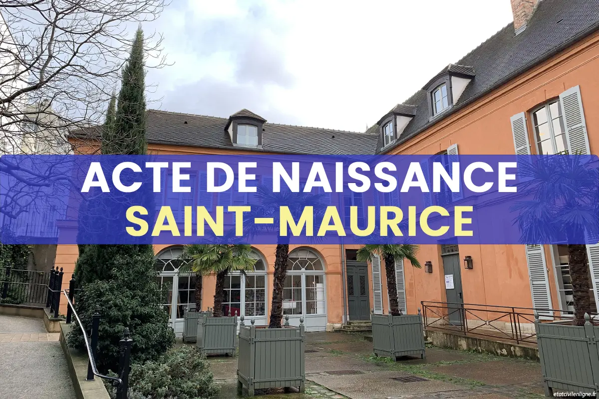 Demande acte de naissance en ligne Saint-Maurice